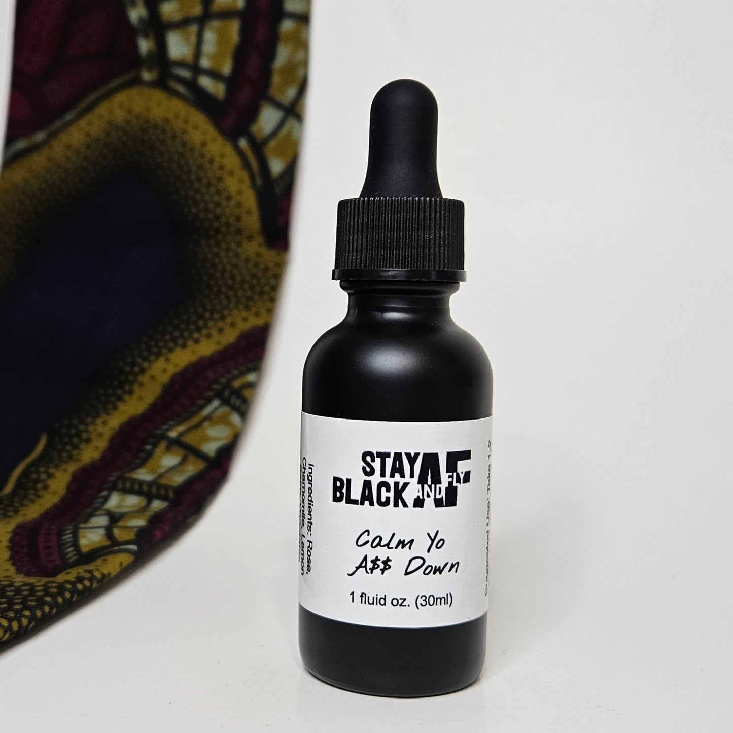 Calm Yo A$$ Down - Alcohol Free Glycerite - Stay Black And Fly
